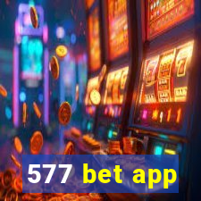 577 bet app